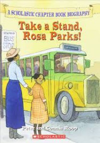 Take A Stand Rosa Parks!