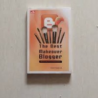 The Best Makeover Blogger : Menjadi Blog Bisa Menjadi Berkelas