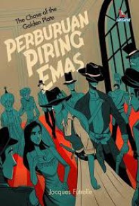 The chase of the golden plate : Perburuan piring emas