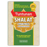 Tuntunan Shalat seperti Nabi SAW di lenhkapi Dahlil dan Fotonya