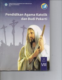 Pendidikan Agama Katolik dan Budi Pekerti SMP Kelas VIII