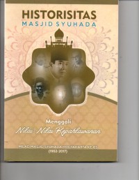 Image of Historitas masjid syuhada : menggali nilai - nilai kepahlawanan